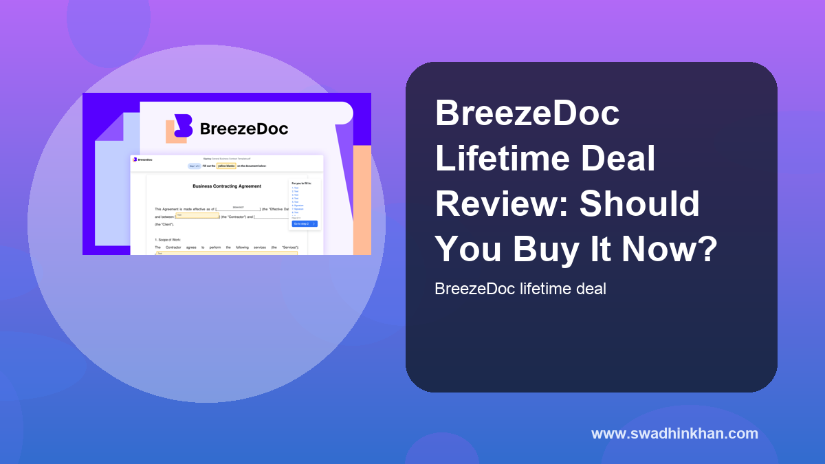 BreezeDoc Lifetime Deal Review: Should You Buy It Now?