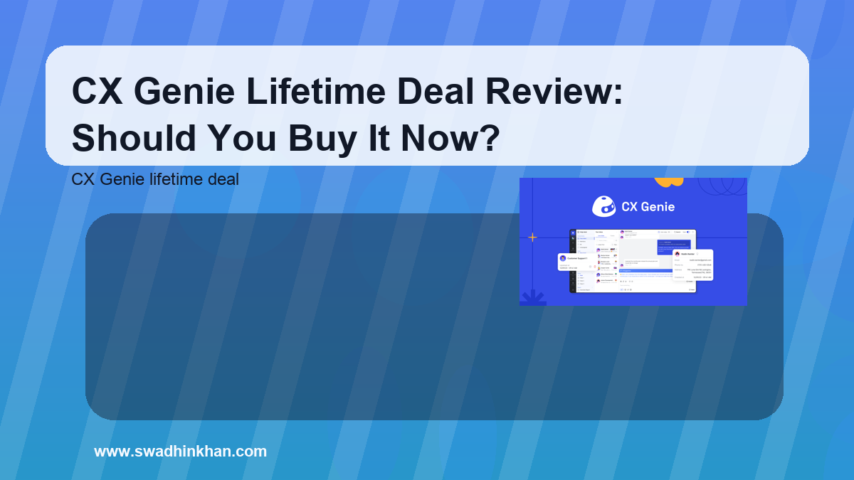CX Genie Lifetime Deal Review: Should You Buy It Now?