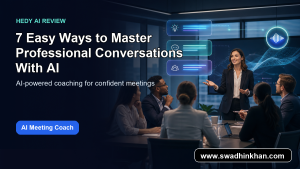 Master professional conversations with AI using Hedy AI
