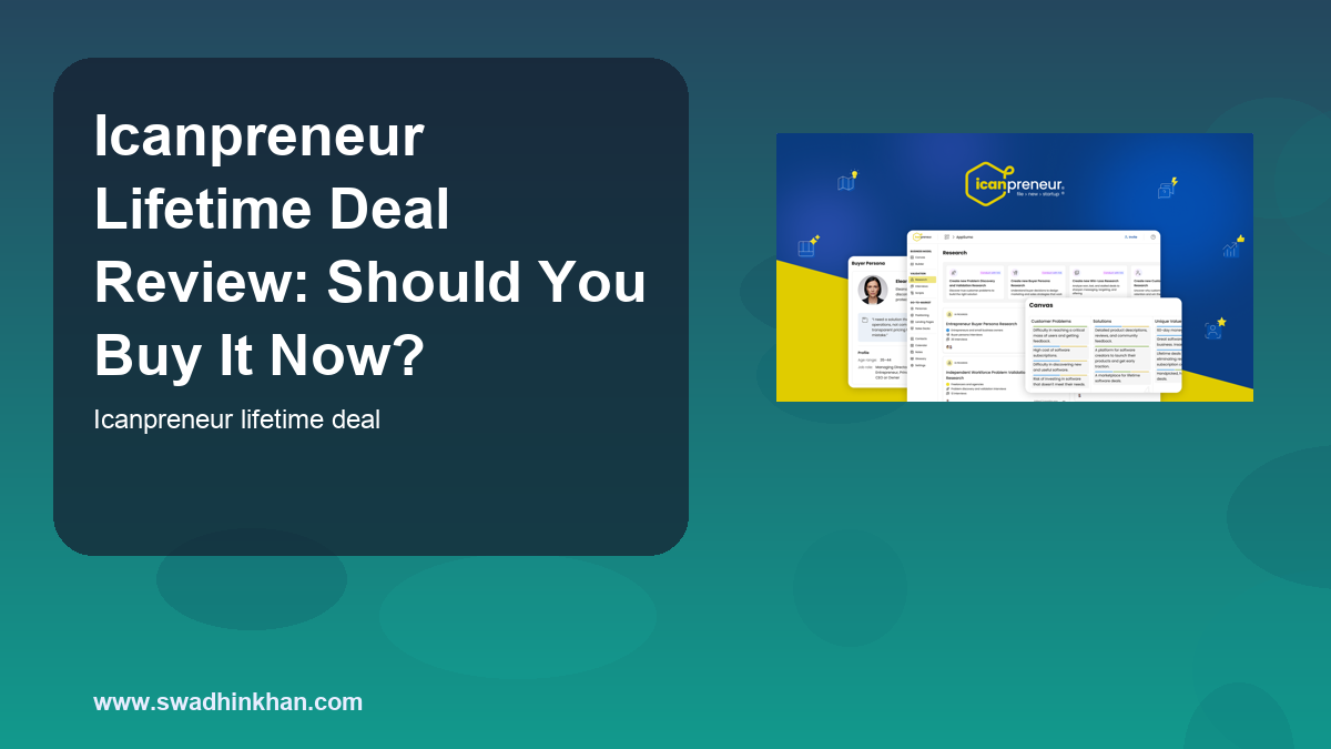 Icanpreneur Lifetime Deal Review: Should You Buy It Now?