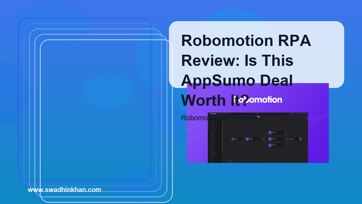 Robomotion RPA Review: Is This AppSumo Deal Worth It?