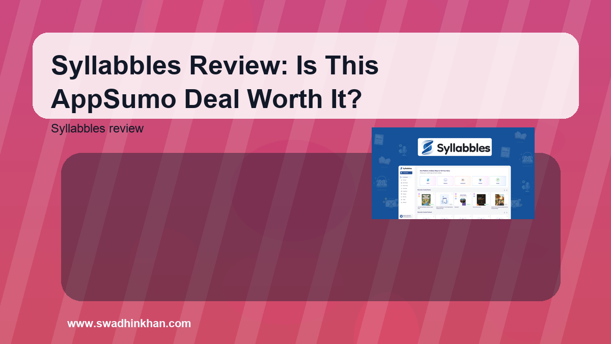 Syllabbles Review: Is This AppSumo Deal Worth It?