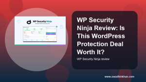 WP Security Ninja Review: Is This WordPress Protection Deal Worth It?