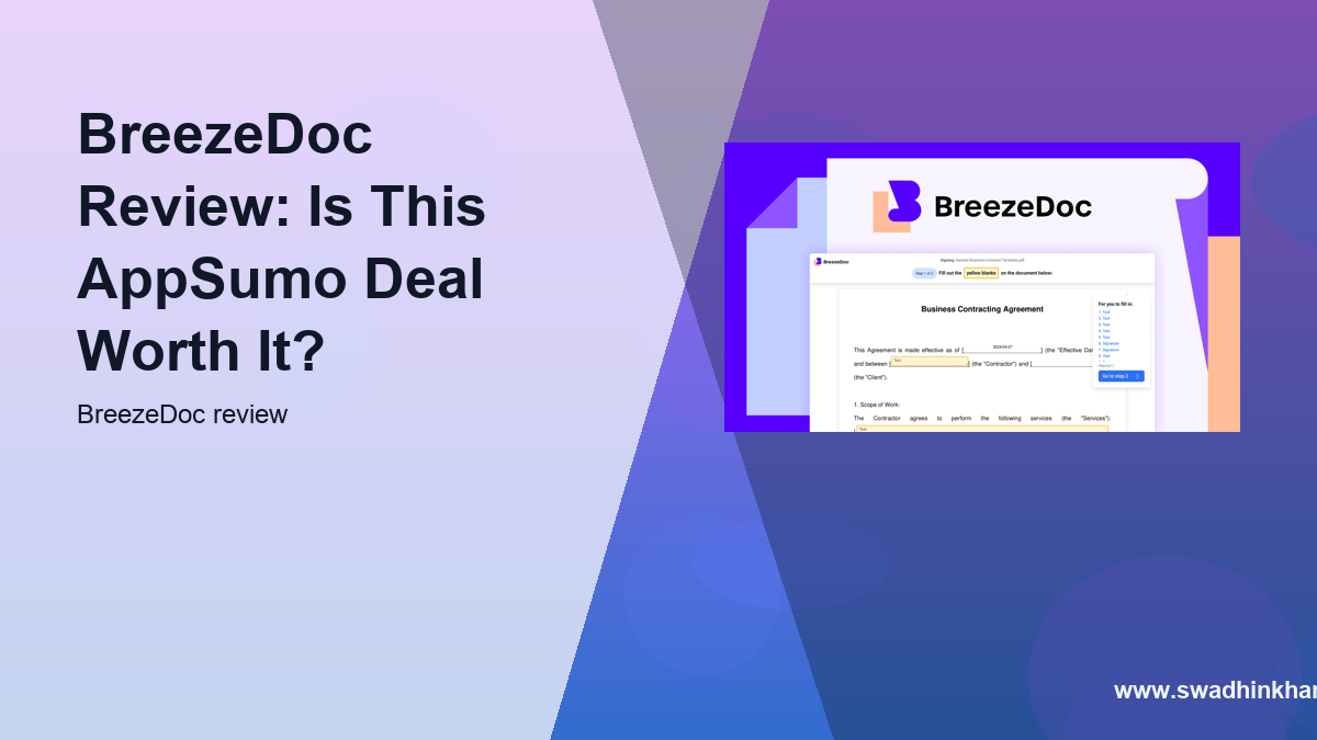 BreezeDoc Review: Is This AppSumo Deal Worth It?