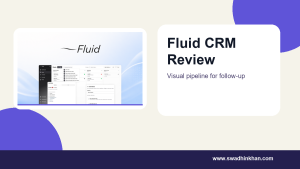 Fluid CRM review cover with product pipeline screenshot for sales follow-up workflows